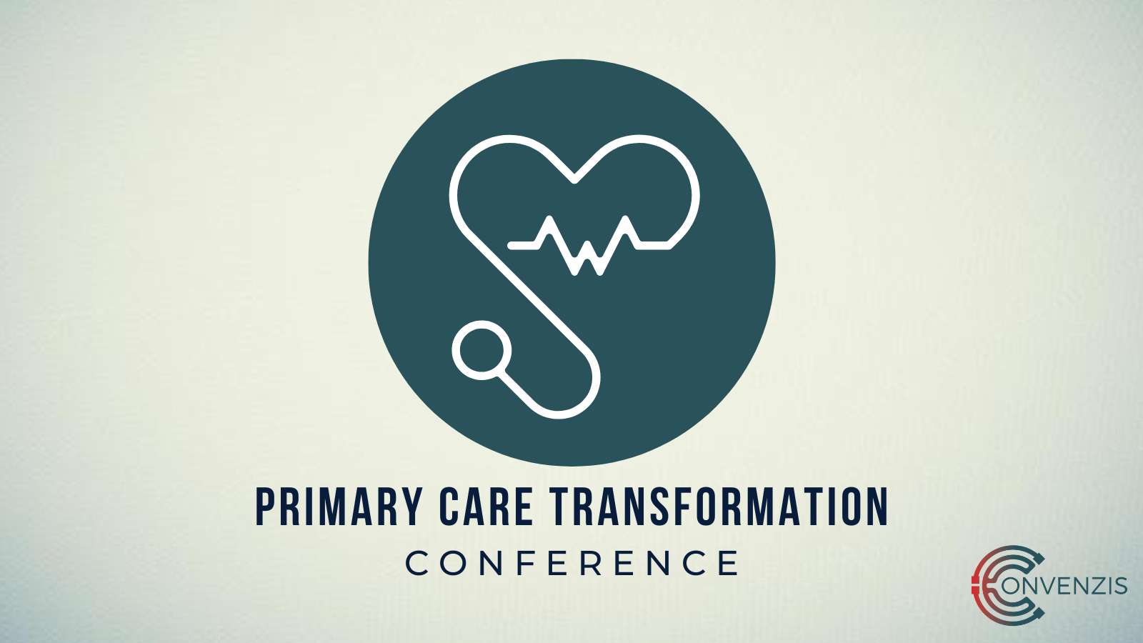 Convenzis Event Primary Care Transformation Conference The