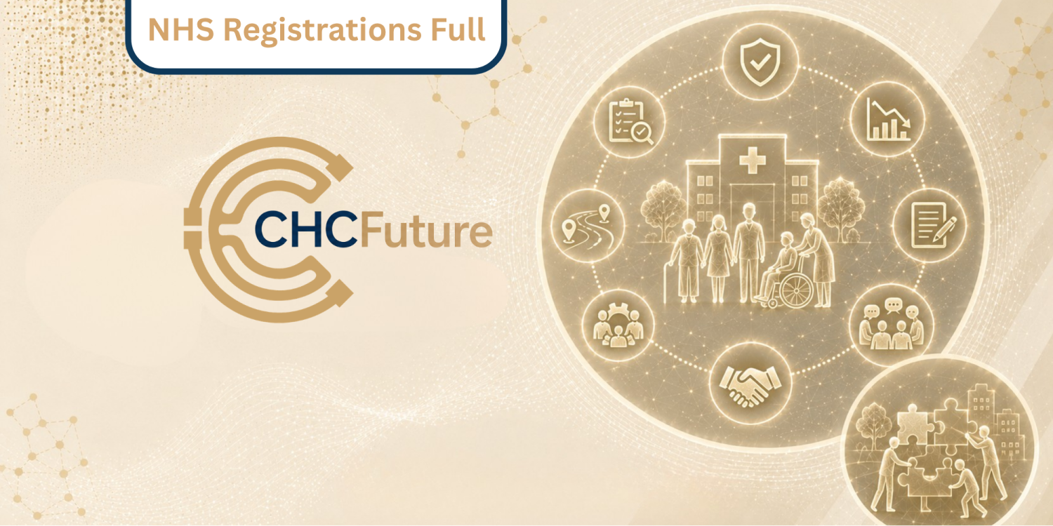 CHCFuture 2026: The NHS Continuing Healthcare Conference