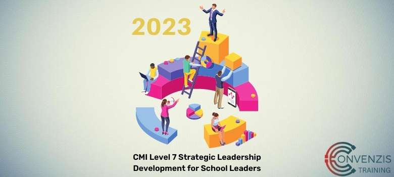 Convenzis - Event ~ CMI Level 7 Strategic Leadership Development For ...