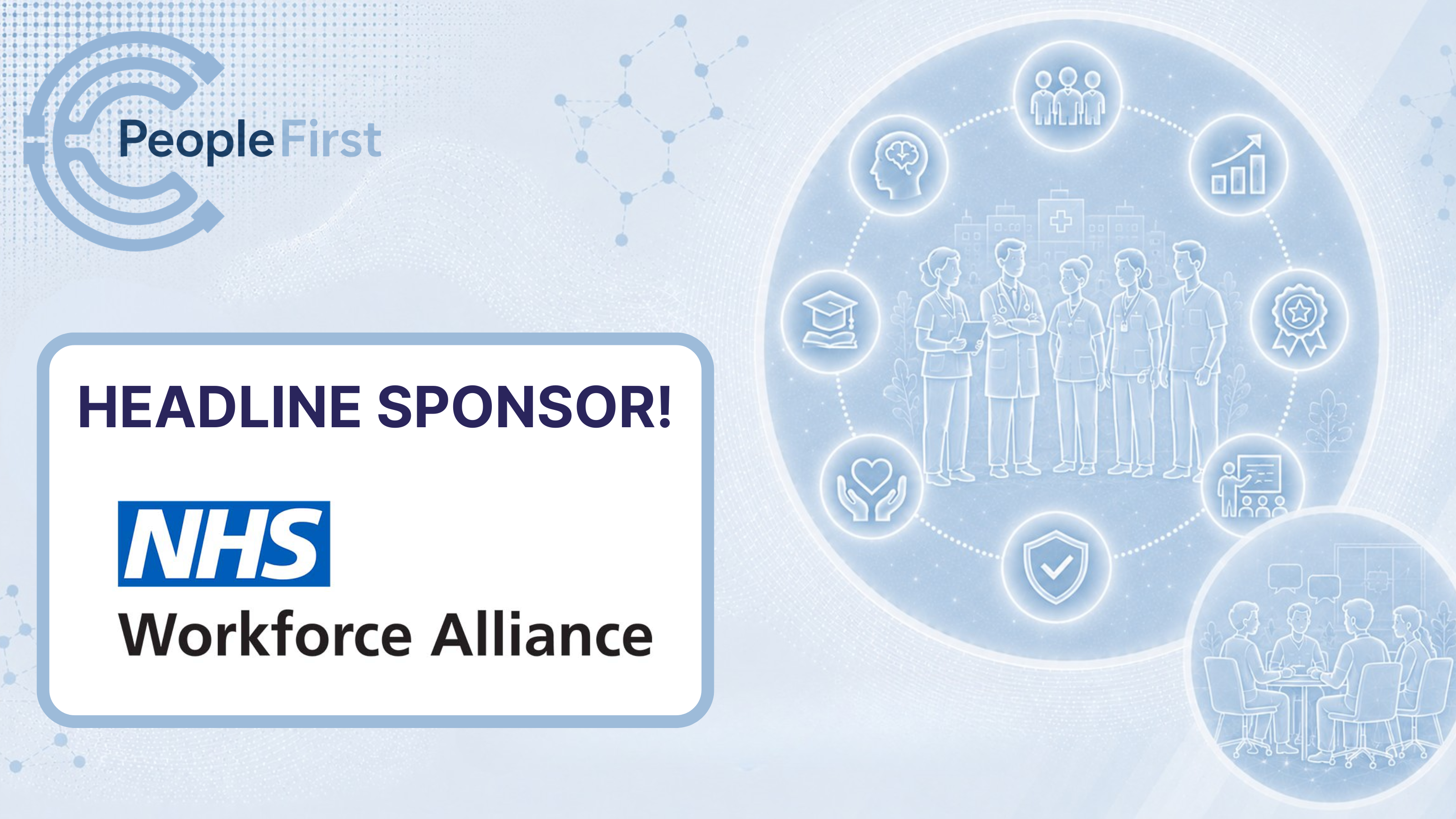 PeopleFirst 2026: The NHS Workforce Strategy & Culture Conference