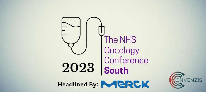 The NHS Oncology Conference South 2023